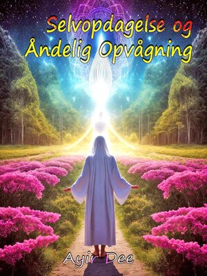 cover image of Selvopdagelse og Åndelig Opvågning